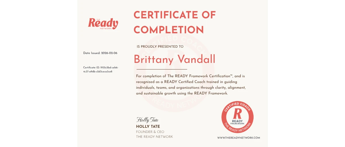 Check out Brittany Vandall's READY Framework Certified credential ...