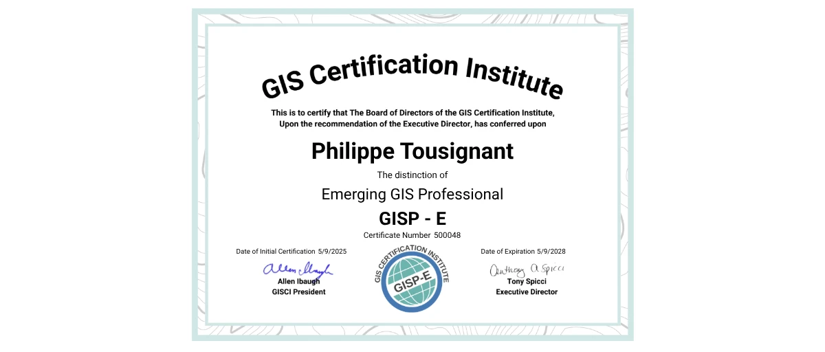 Check out Philippe Tousignant's Emerging GISP credential issued by GIS ...